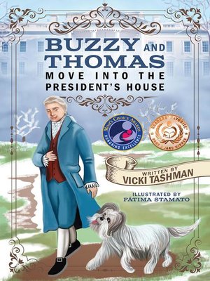 cover image of Buzzy and Thomas Move into the President's House